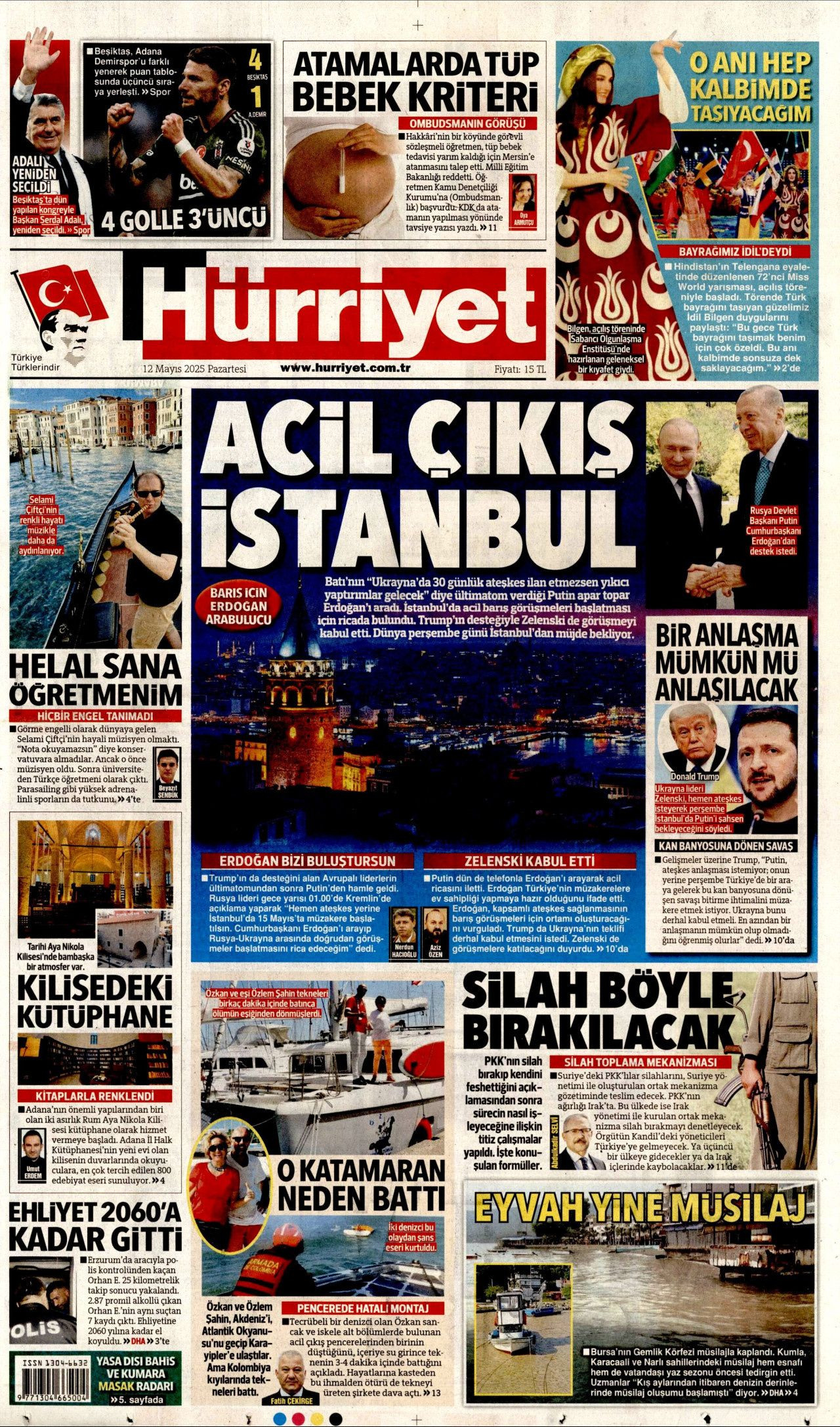 Dünya perşembe günü İstanbul'dan müjde bekliyor! Putin istedi, Zelenski kabul etti! Türkiye'deki barış masası manşetlerde... - Sayfa 1