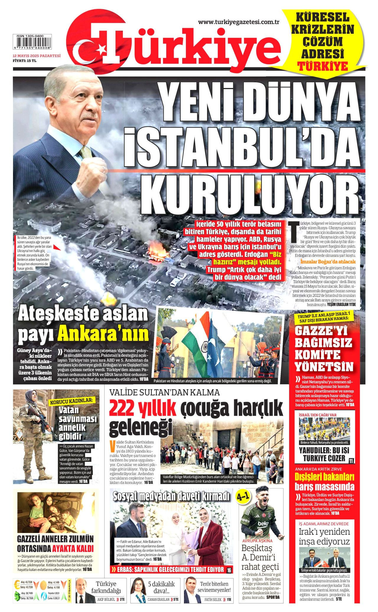 Dünya perşembe günü İstanbul'dan müjde bekliyor! Putin istedi, Zelenski kabul etti! Türkiye'deki barış masası manşetlerde... - Sayfa 4