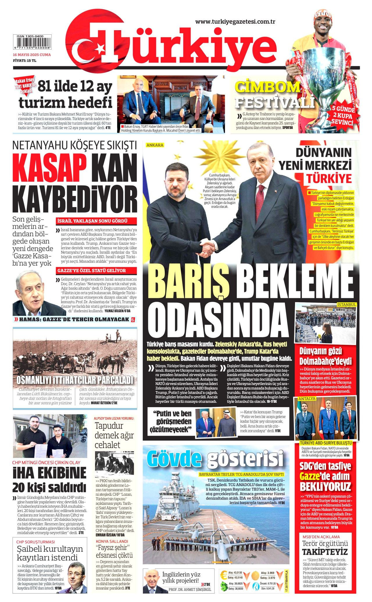 Dolmabahçe satrancı: Dünya bugünkü görüşmelere odaklandı! - Sayfa 8