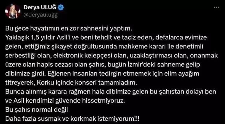 Derya Uluğ'un saplantılı hayranı uzaklaştırma kararına rağmen nasıl konseri VIP masada izledi? - Sayfa 7