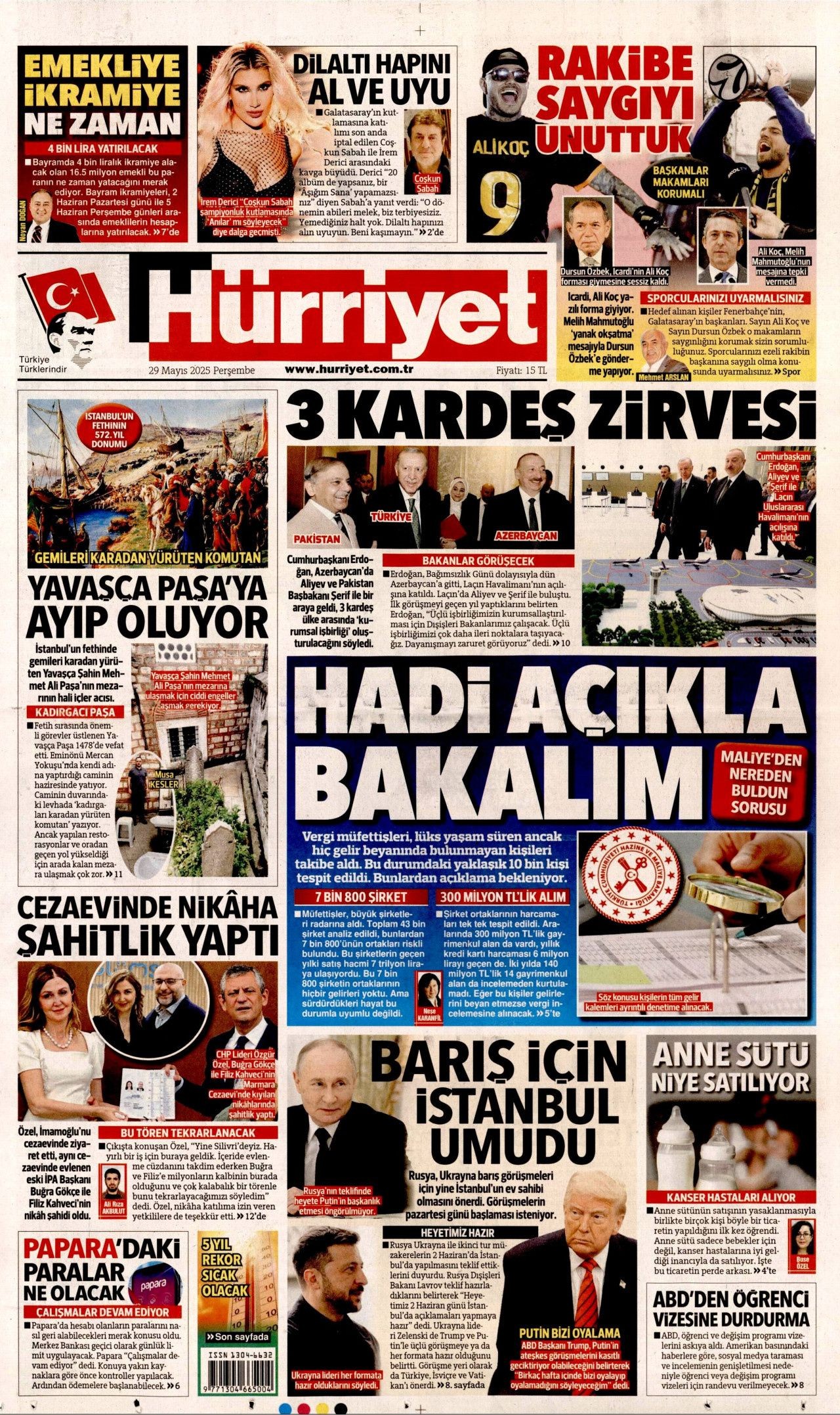 Hadi açıkla bakalım! Vergi müfettişleri lüks yaşam süren kişileri takibe aldı... İşte bugünün gazete manşetleri - Sayfa 1