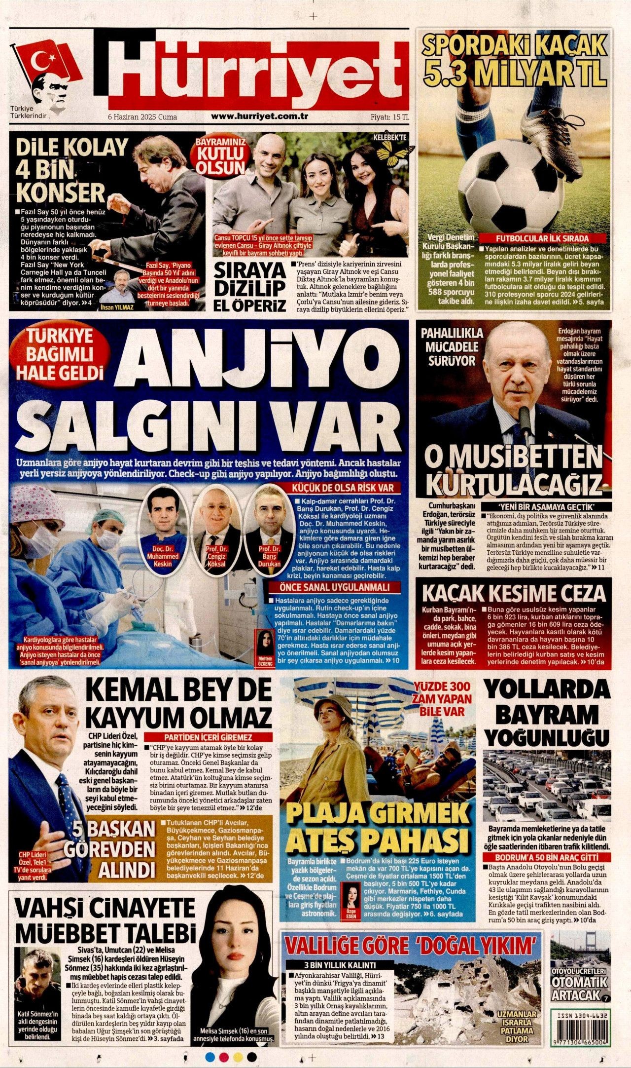 Türkiye bağımlı hale geldi! Anjiyo salgını var... 6 Haziran Cuma gazete manşetleri - Sayfa 1