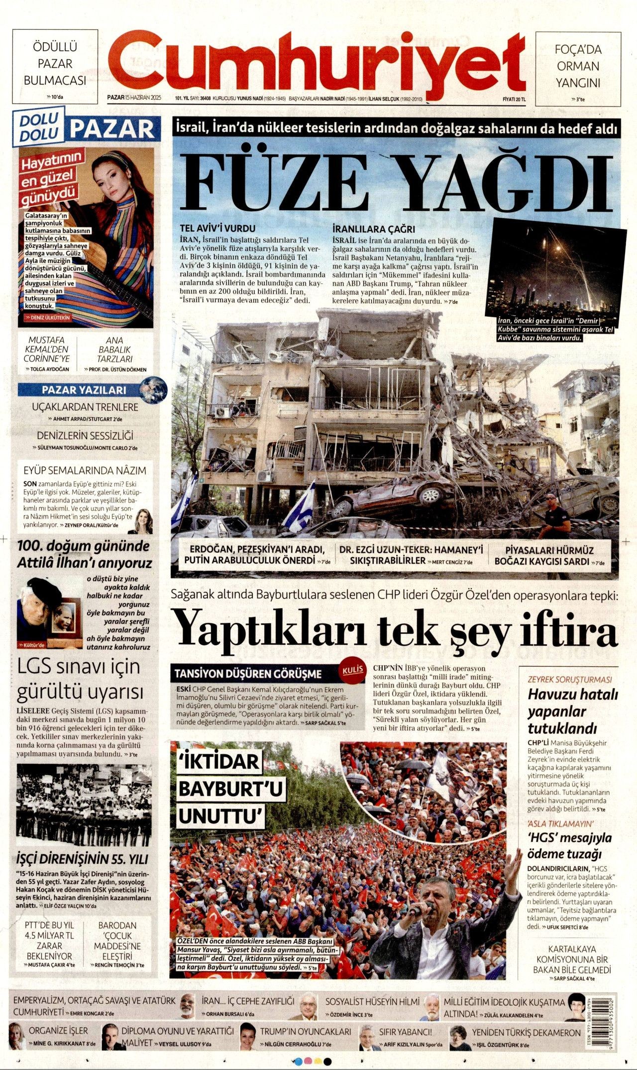 Dünya savaşının fragmanı... İsrail nükleer silah kullanır mı? Orta Doğu'daki gerilimi hangi gazete nasıl gördü? 15 Haziran manşetleri... - Sayfa 3