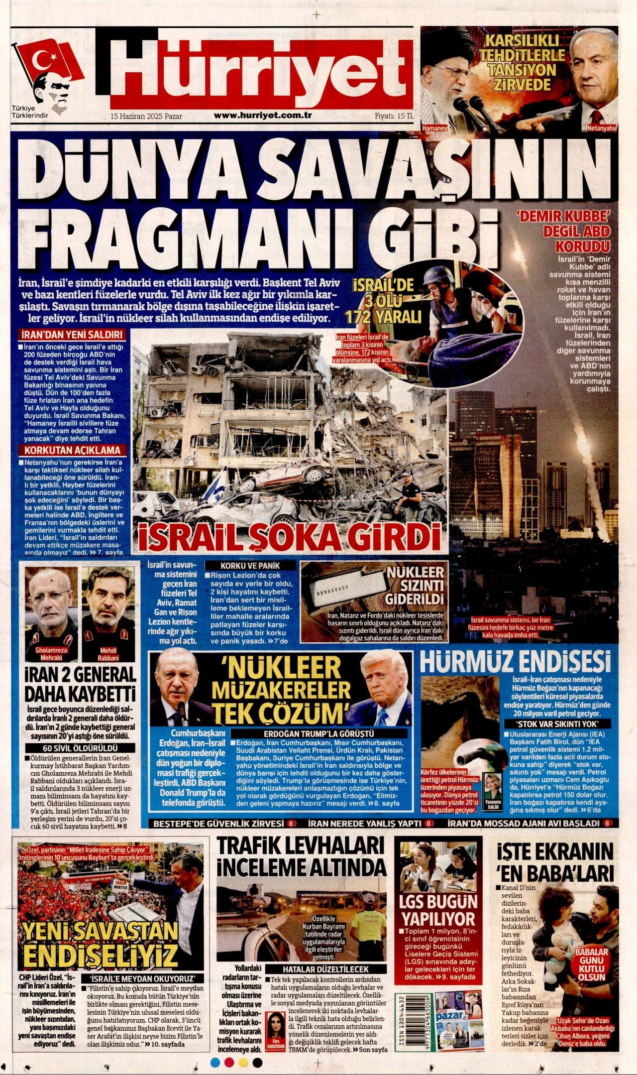 Dünya savaşının fragmanı... İsrail nükleer silah kullanır mı? Orta Doğu'daki gerilimi hangi gazete nasıl gördü? 15 Haziran manşetleri... - Sayfa 1