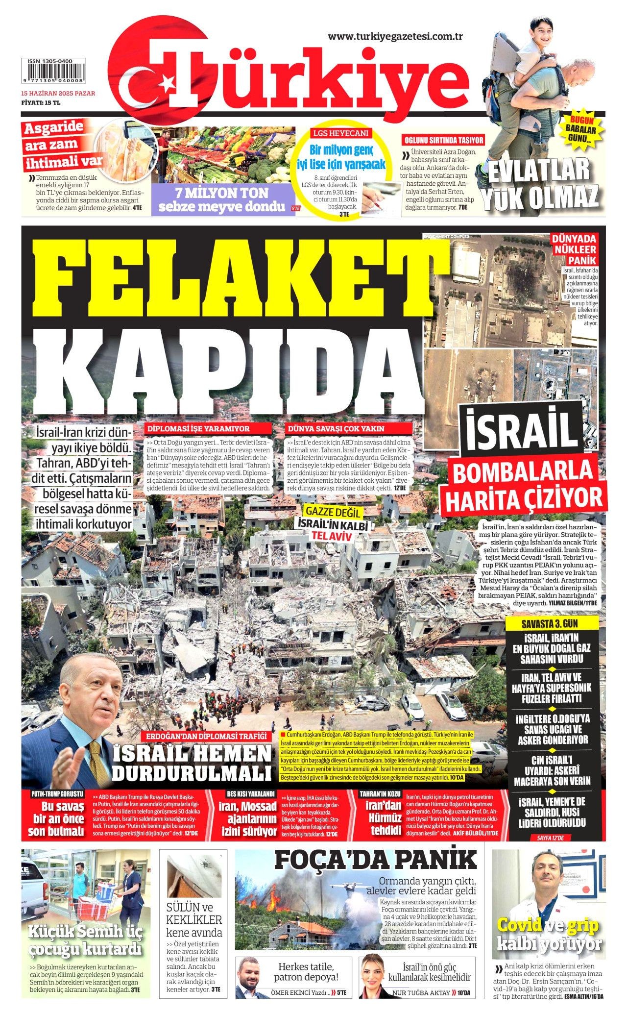 Dünya savaşının fragmanı... İsrail nükleer silah kullanır mı? Orta Doğu'daki gerilimi hangi gazete nasıl gördü? 15 Haziran manşetleri... - Sayfa 2