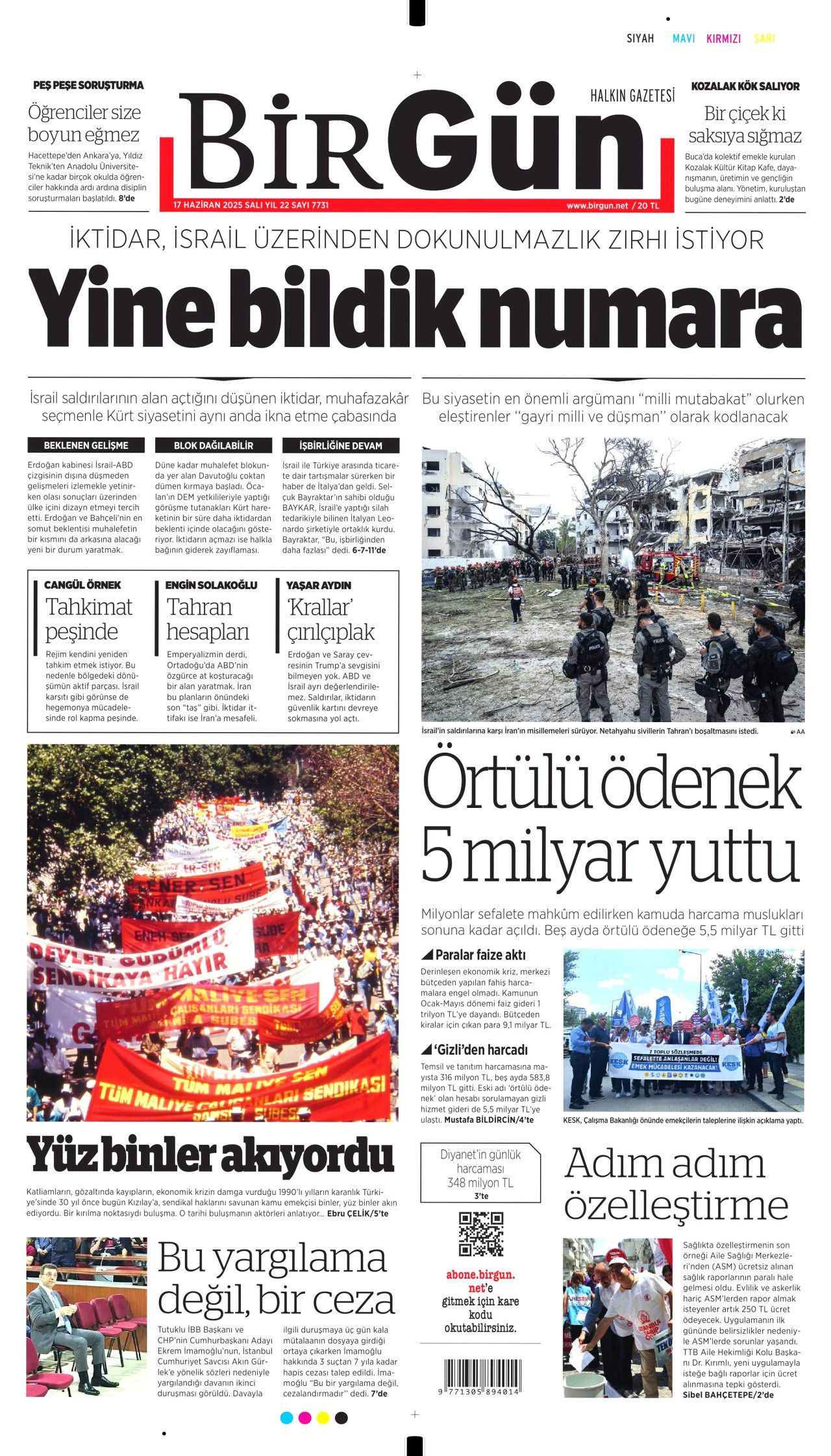 İsrail artık güvende değil! Nükleer kullanma ihtimali arttı...  17 Haziran Salı gazete manşetleri... - Sayfa 12