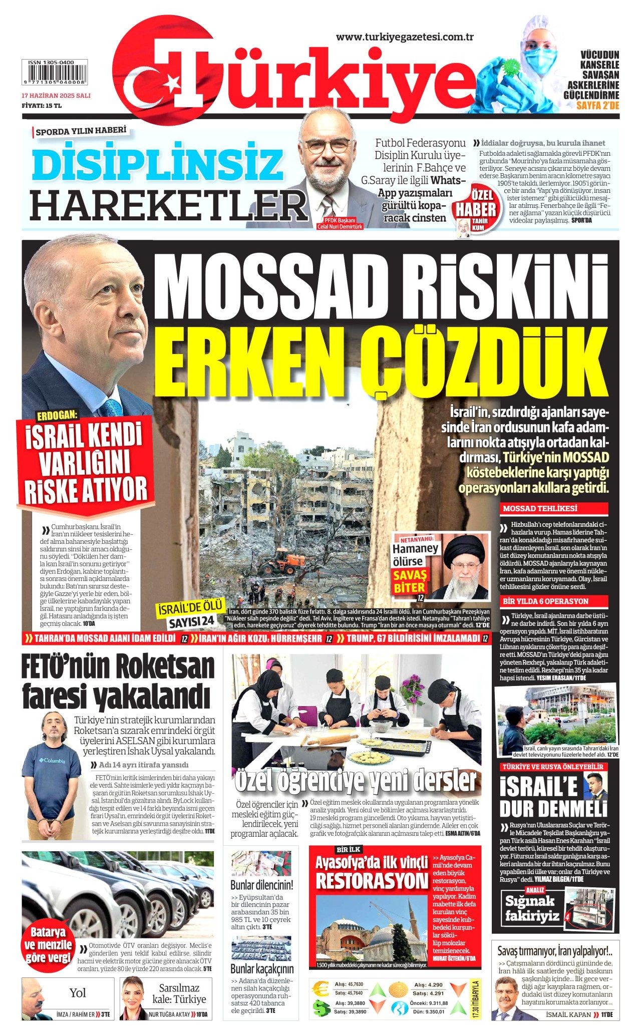 İsrail artık güvende değil! Nükleer kullanma ihtimali arttı... 17 Haziran Salı gazete manşetleri... - Sayfa 3