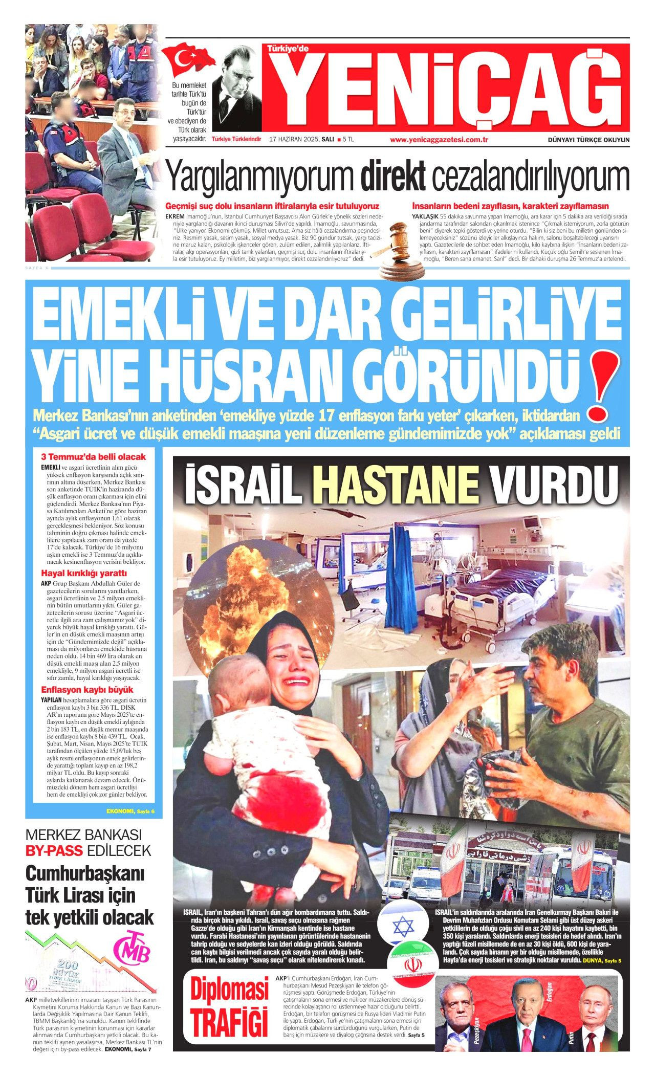 İsrail artık güvende değil! Nükleer kullanma ihtimali arttı...  17 Haziran Salı gazete manşetleri... - Sayfa 19