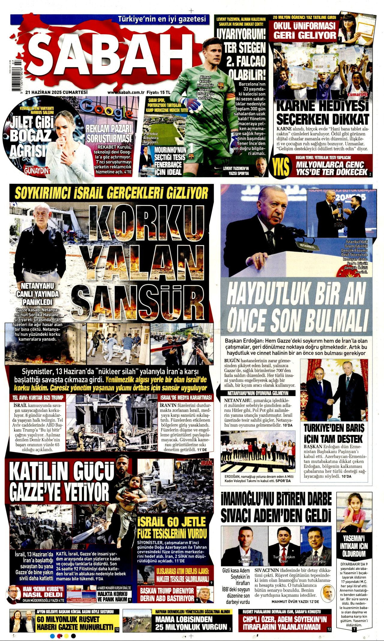 Soykırımcı İsrail gerçekleri gizliyor! Korku, yalan, sansür... 21 Haziran Cumartesi gazete manşetleri - Sayfa 2
