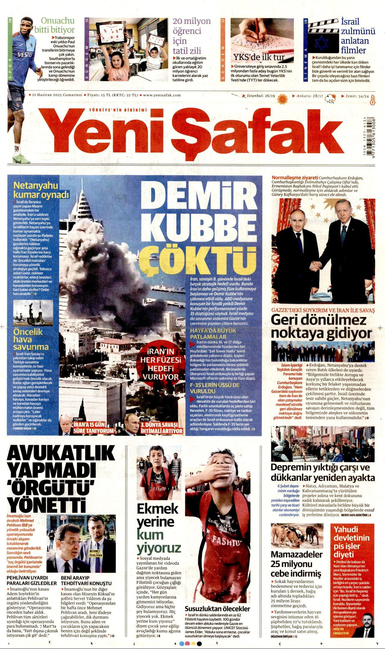 Soykırımcı İsrail gerçekleri gizliyor! Korku, yalan, sansür... 21 Haziran Cumartesi gazete manşetleri - Sayfa 4