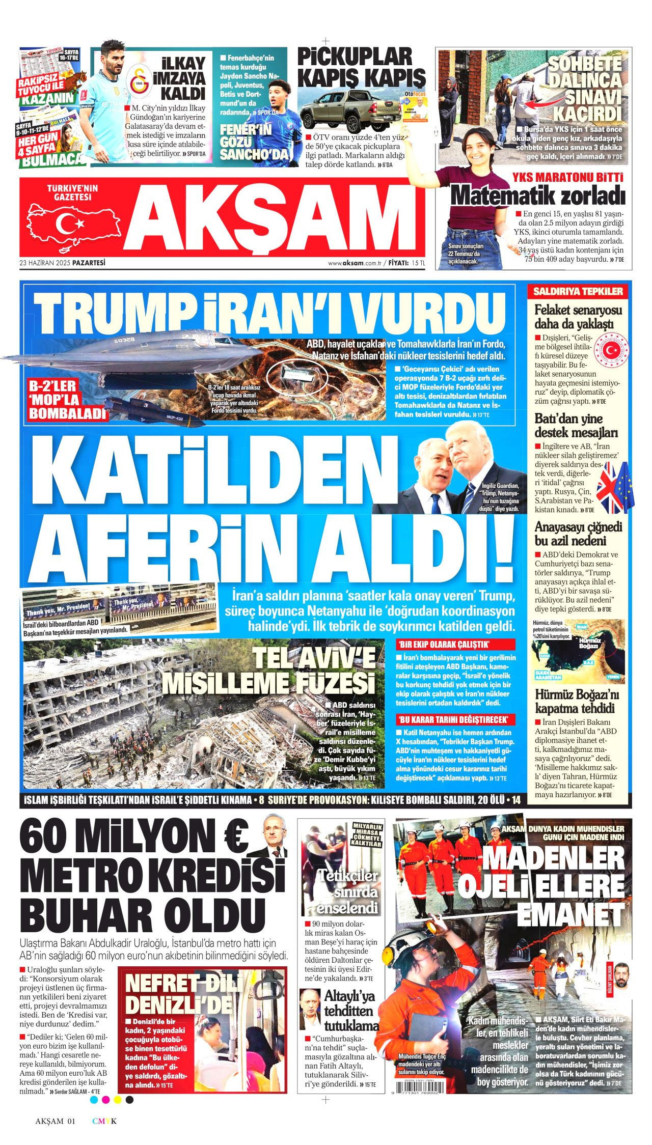 İsrail'e teslim olan ABD, İran'ı vurdu! İsrail-İran savaşındaki tehlikeli dönemeç gazete manşetlerinde... - Sayfa 13