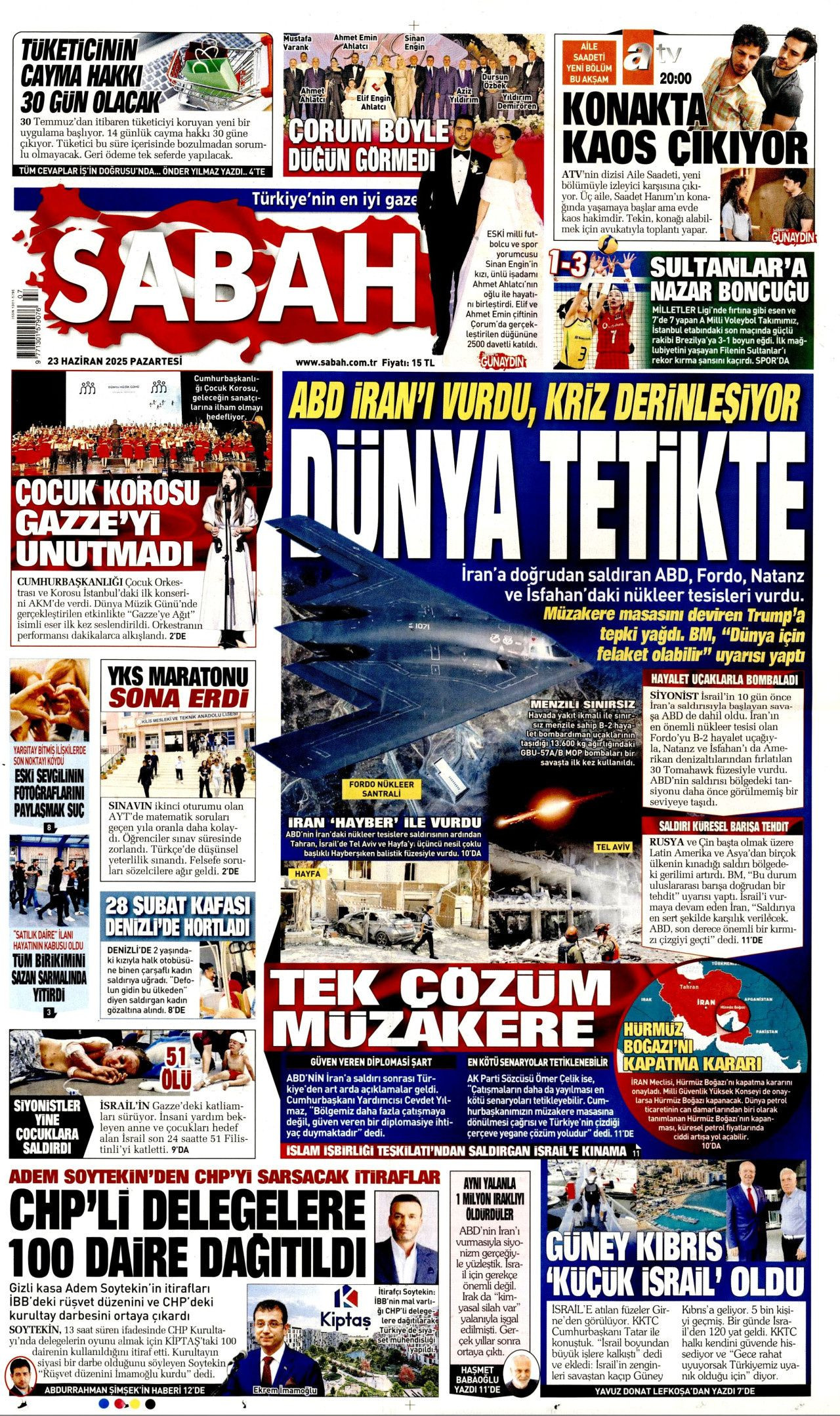 İsrail'e teslim olan ABD, İran'ı vurdu! İsrail-İran savaşındaki tehlikeli dönemeç gazete manşetlerinde... - Sayfa 7