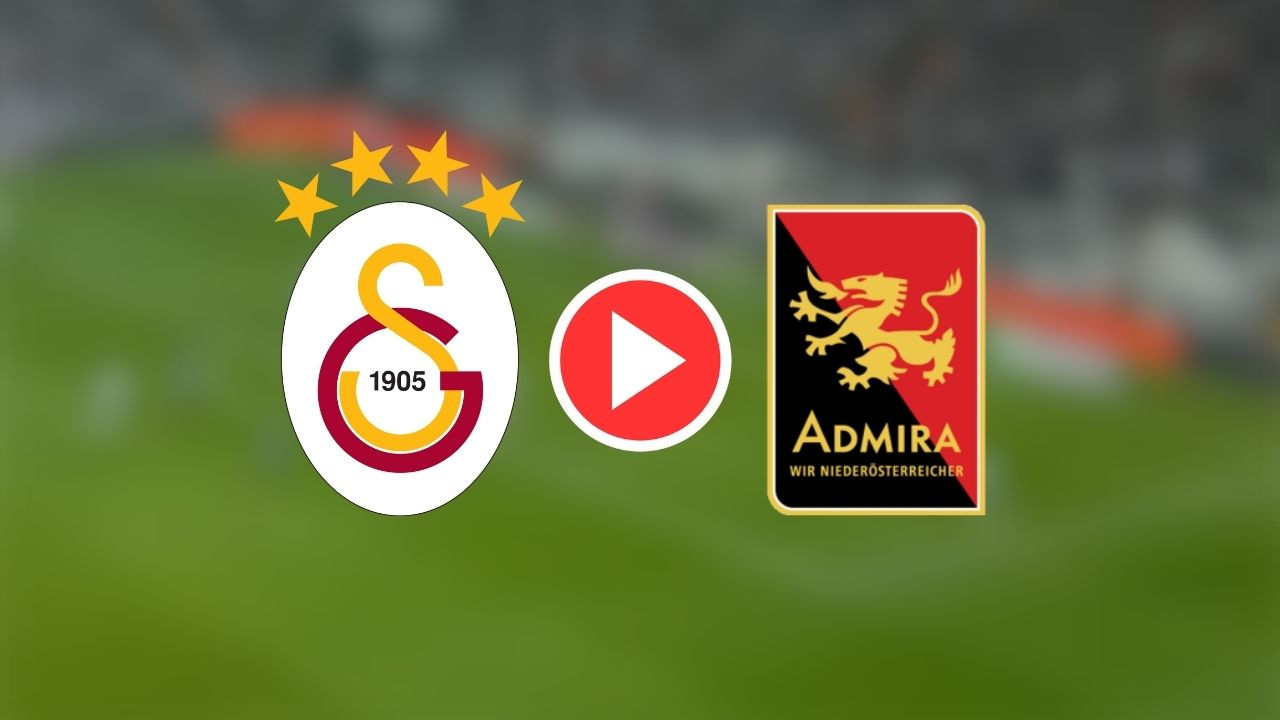 Galatasaray Admira Wacker hazırlık maçı canlı izle şifresiz bedava S