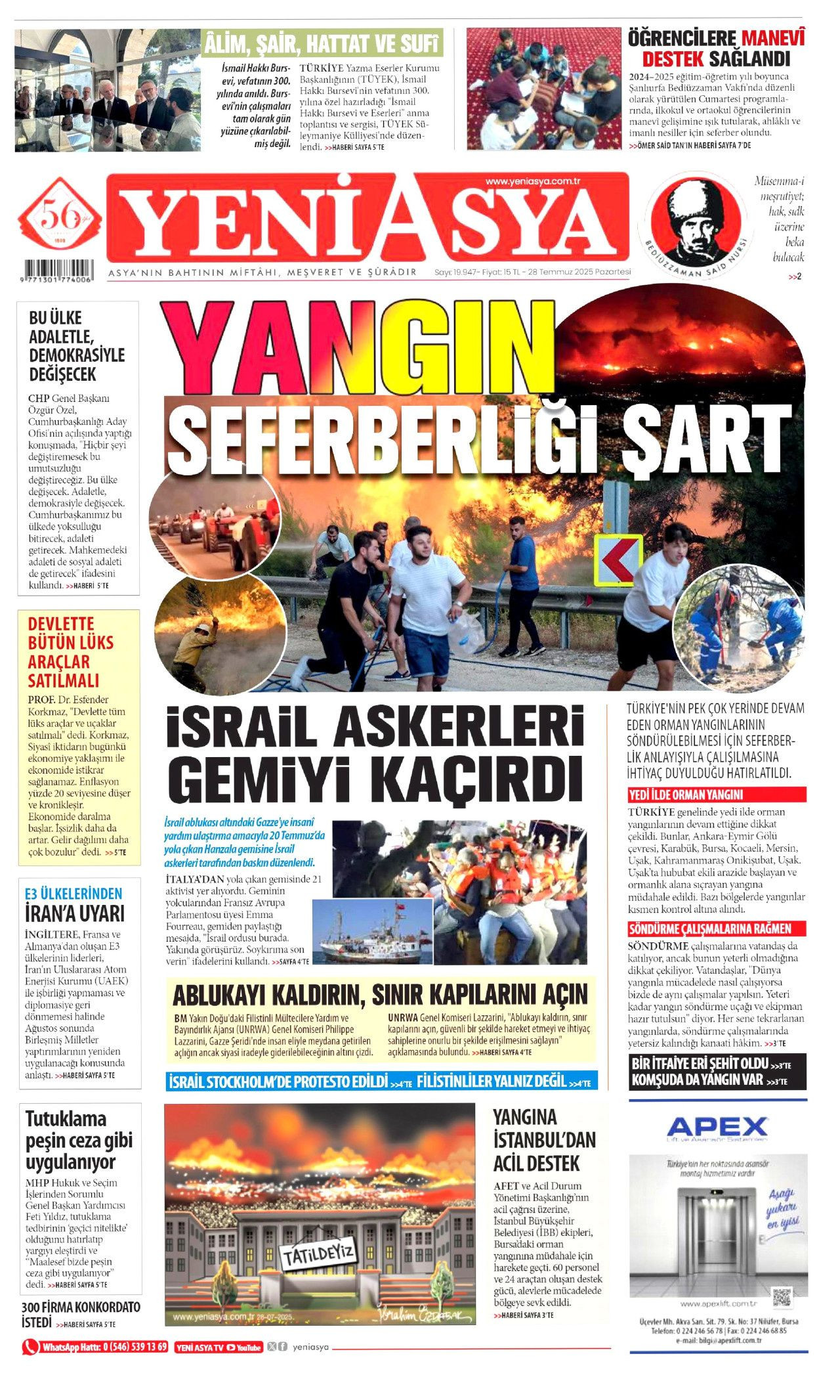 Ayağı alçıda olmasına rağmen göreve koşan itfaiyeci şehit oldu! Ramazan Şaşkın'ın kahramanlığı manşetlerde... - Sayfa 13