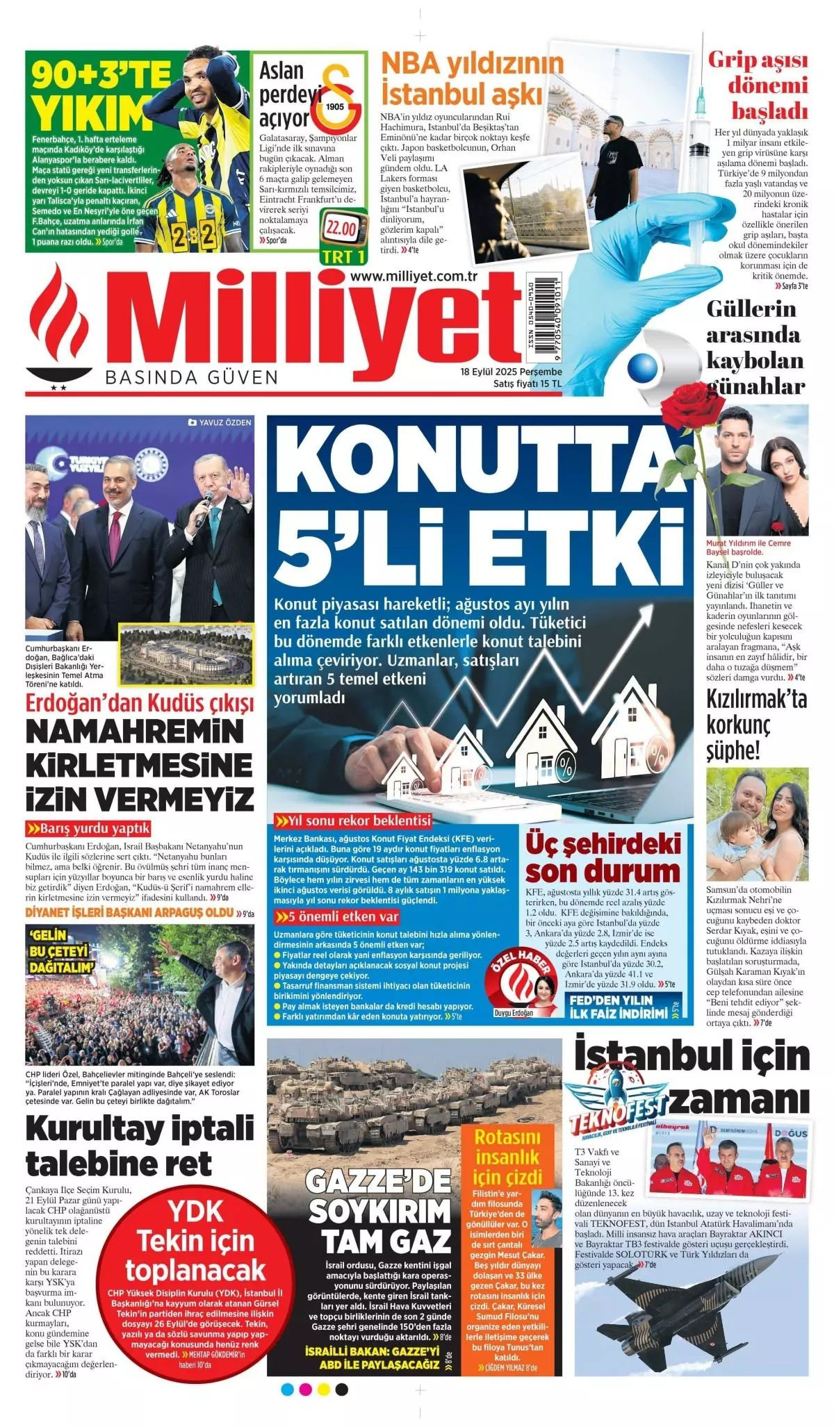 Netanyahu çıldırıyor... Kudüs'te ferman, Gazze'de tapu bizde! Erdoğan'ın "Kudüs'teki hakkımızdan vazgeçmeyiz" sözleri manşetlerde... - Sayfa 3