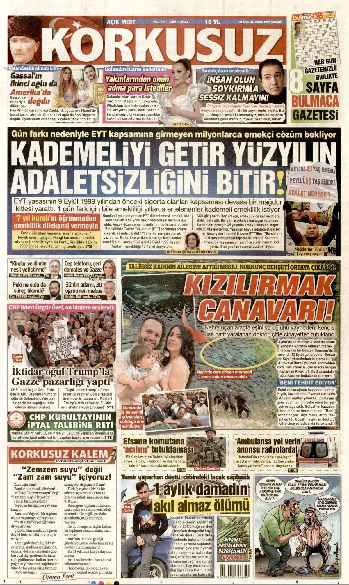 Netanyahu çıldırıyor... Kudüs'te ferman, Gazze'de tapu bizde! Erdoğan'ın "Kudüs'teki hakkımızdan vazgeçmeyiz" sözleri manşetlerde... - Sayfa 16