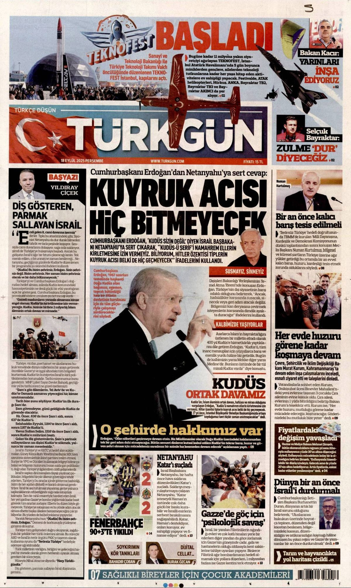 Netanyahu çıldırıyor... Kudüs'te ferman, Gazze'de tapu bizde! Erdoğan'ın "Kudüs'teki hakkımızdan vazgeçmeyiz" sözleri manşetlerde... - Sayfa 8