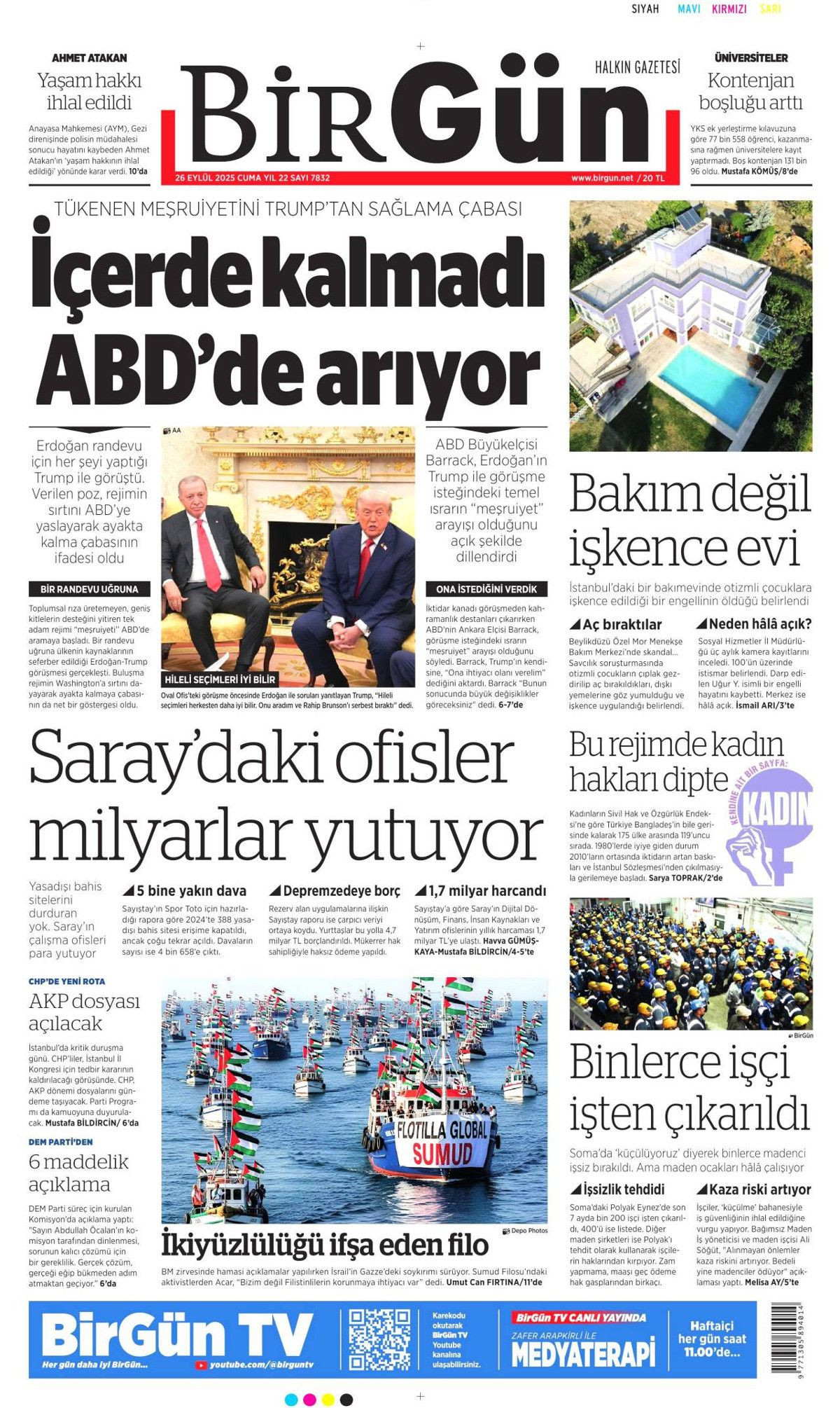 Sıcak mesajlar, sıkı pazarlık! Erdoğan, 6 yıl sonra  Beyaz Saray'da övgülerle karşılandı... Erdoğan-Trump görüşmesi manşetlerde! - Sayfa 14