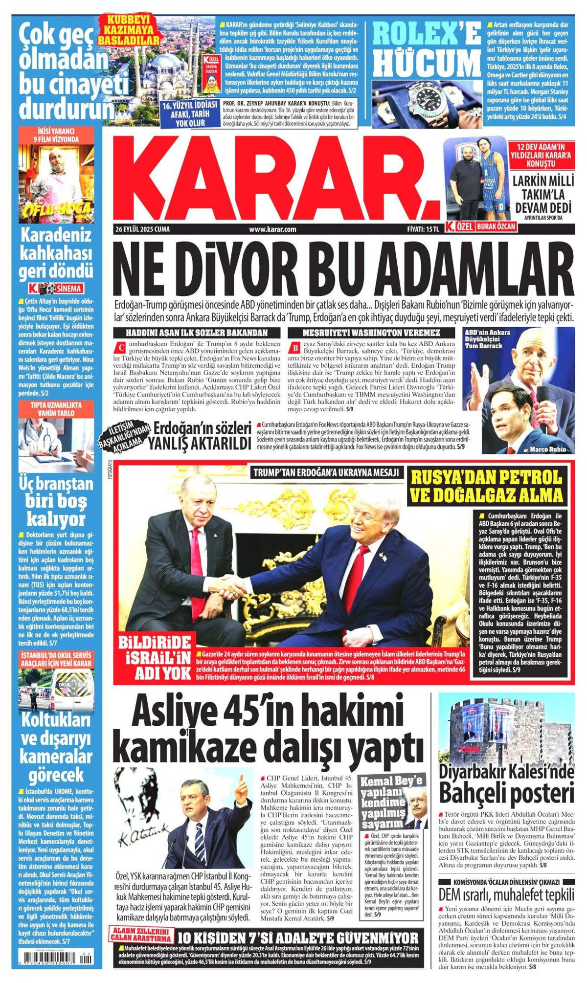 Sıcak mesajlar, sıkı pazarlık! Erdoğan, 6 yıl sonra  Beyaz Saray'da övgülerle karşılandı... Erdoğan-Trump görüşmesi manşetlerde! - Sayfa 10