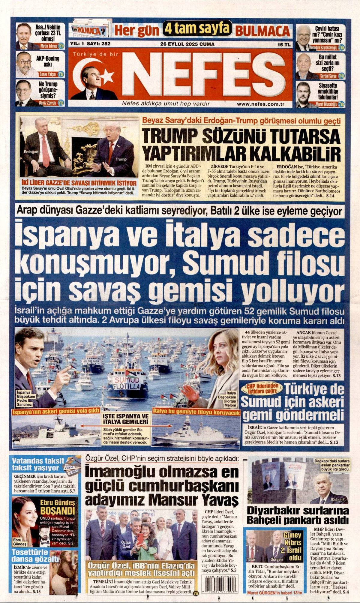 Sıcak mesajlar, sıkı pazarlık! Erdoğan, 6 yıl sonra  Beyaz Saray'da övgülerle karşılandı... Erdoğan-Trump görüşmesi manşetlerde! - Sayfa 7
