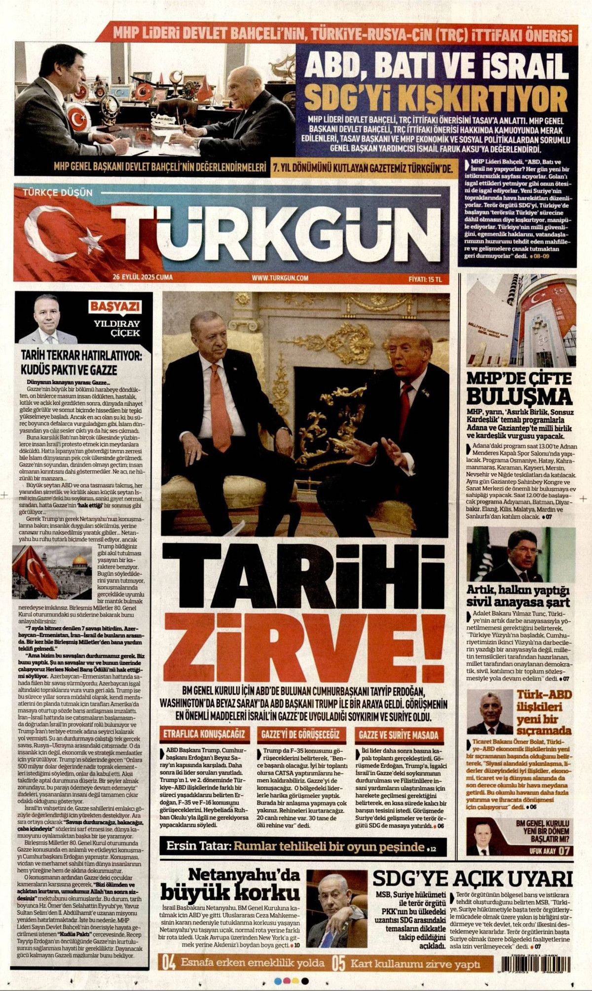 Sıcak mesajlar, sıkı pazarlık! Erdoğan, 6 yıl sonra  Beyaz Saray'da övgülerle karşılandı... Erdoğan-Trump görüşmesi manşetlerde! - Sayfa 12