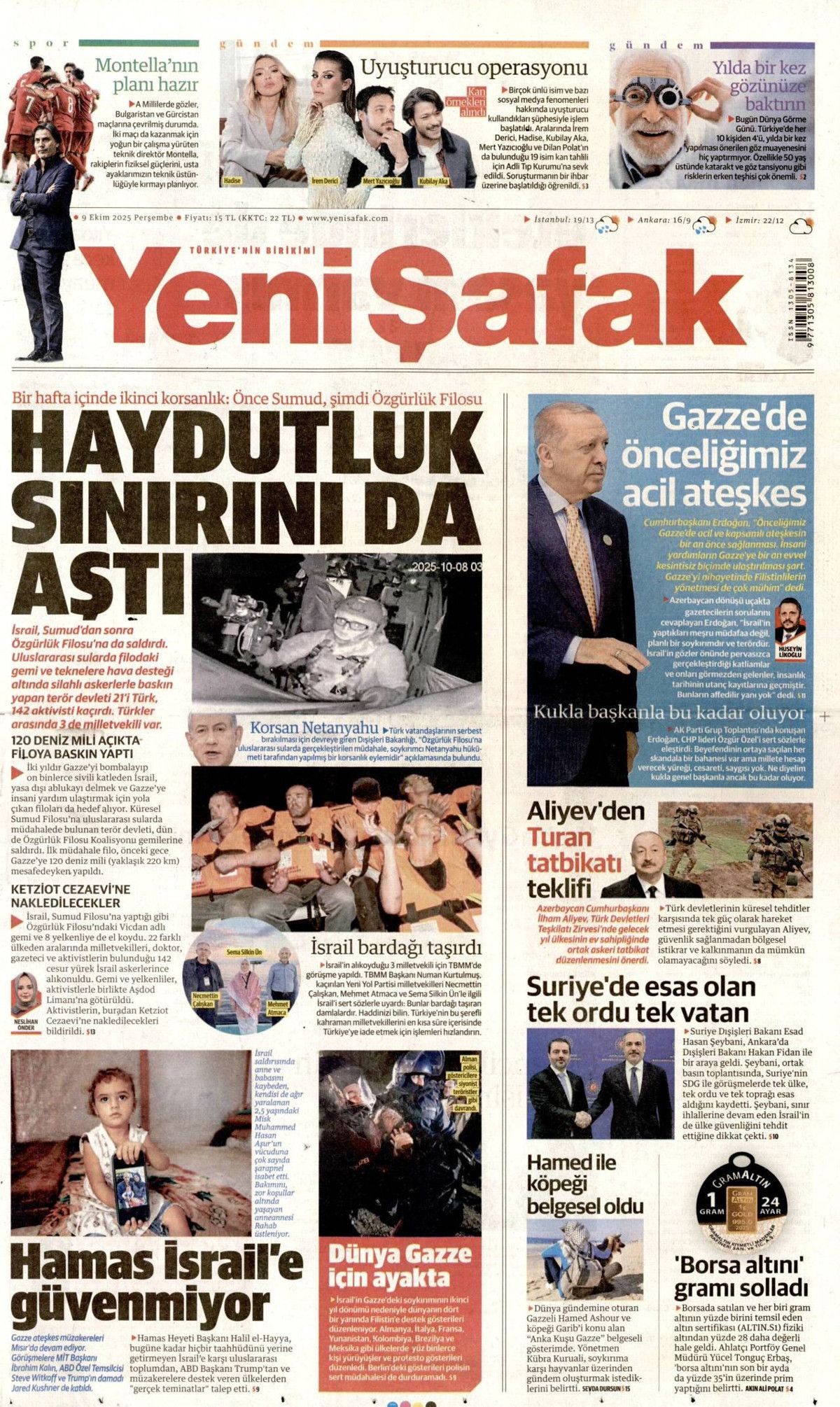 İsrail 2. filoya da saldırdı... Milletvekillerimizin kılına zarar gelirse hesabını verirsiniz! - Sayfa 8