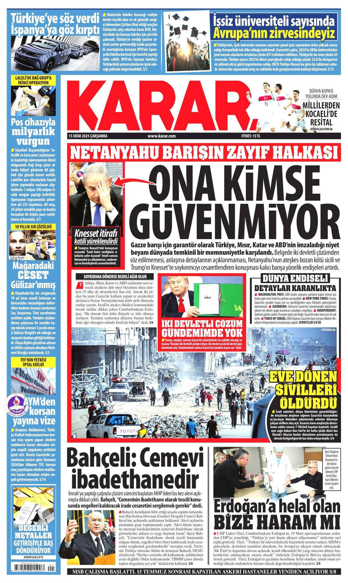 Manşetler One Minute: Dünya, Cumhurbaşkanı Erdoğan'ın katil Netanyahu'ya vetosunu konuşuyor! - Sayfa 15