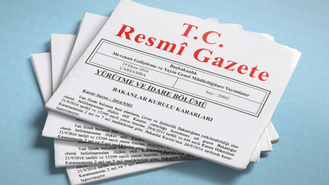 11 Nisan 2026 Resmi Gazete'de hangi kararlar yayımlandı? İşte 11 Nisan 2026 Resmi Gazete